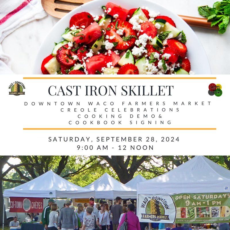 Waco Downtown Farmers Market Creole Celebrations Cooking Demo & Book Signing