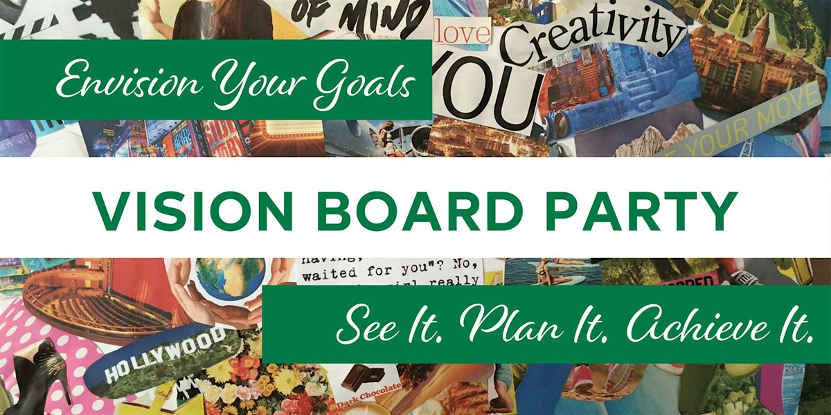 Vision Board Party: Health & Wealth Editon