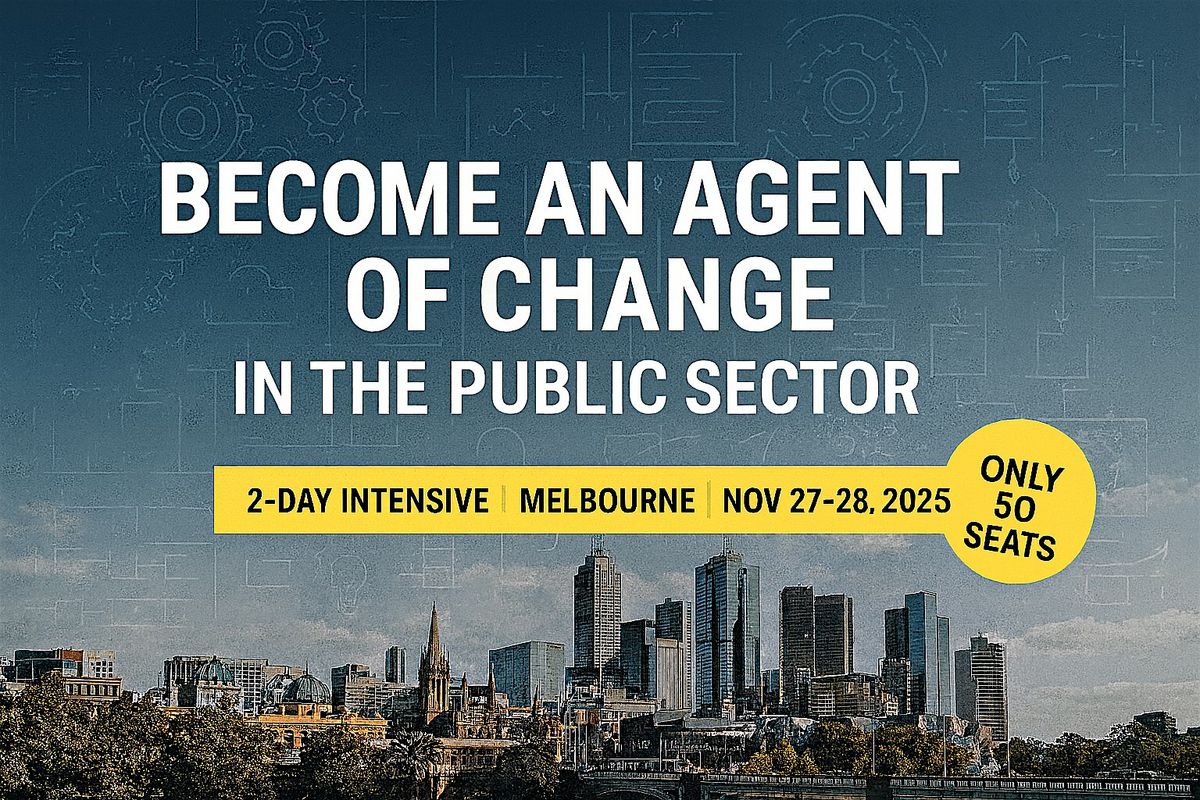Public Sector Innovation Champion Training - Became a Change Agent