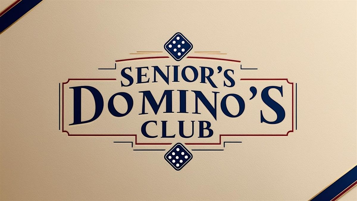 SENIOR'S DOMINOS CLUB