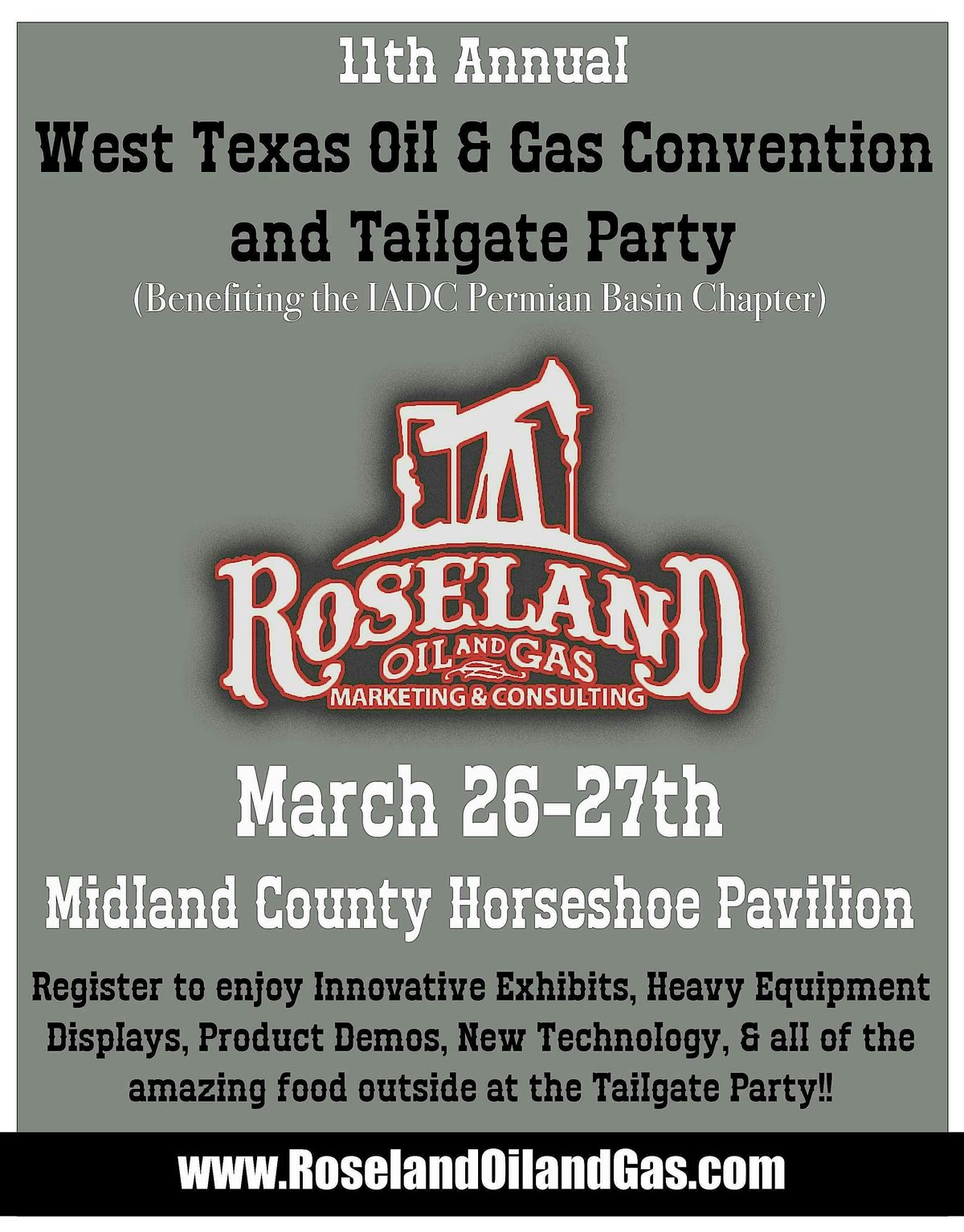 Roseland's 11th Ann. West Tx O&G Convention and Tailgate Party