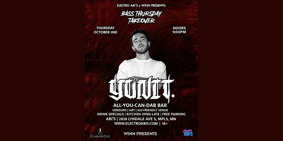 YUNIT @ ELECTRO ABI'S MPLS