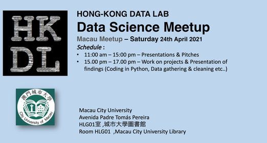 Hk Data Lab - Data Science Meetup, Library, City University Of Macau,  Avenida Padre Tomás Pereira Taipa, Macau, 8 May 2021