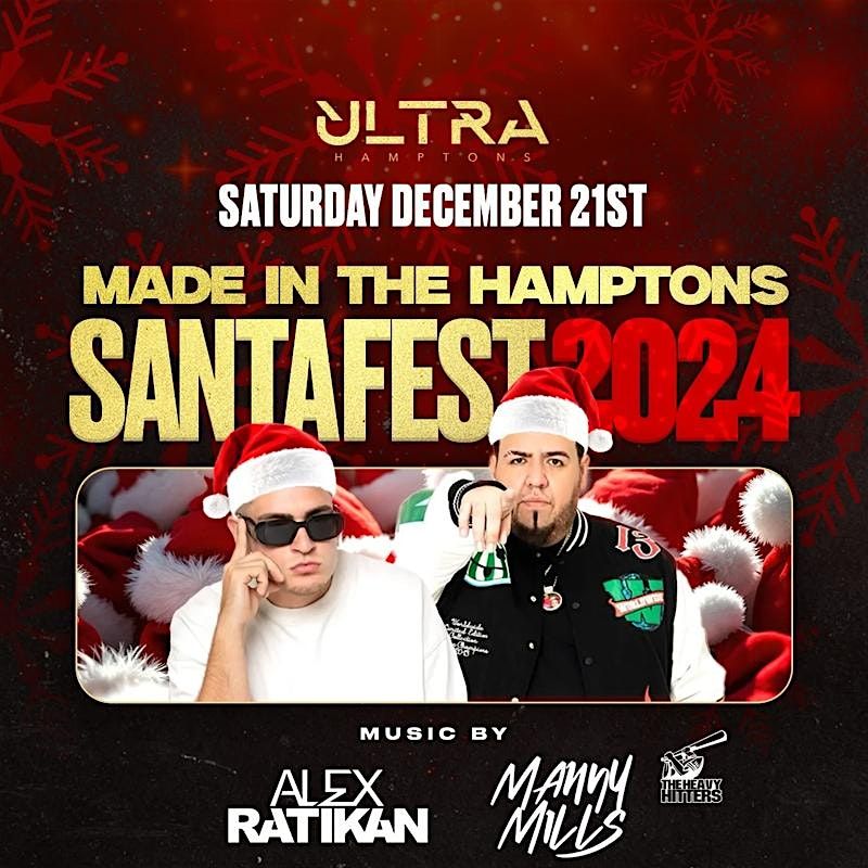 ULTRA CLUB SOUTH HAMPTON SANTA FEST (18 TO PARTY) OFF CAMPUS