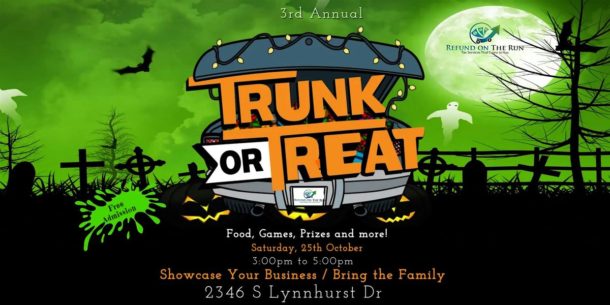 Trunk Or Treat Presented by Refund On The Run