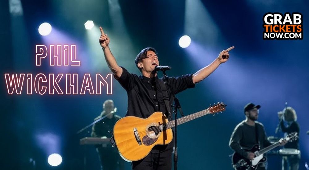 Phil Wickham Tickets 