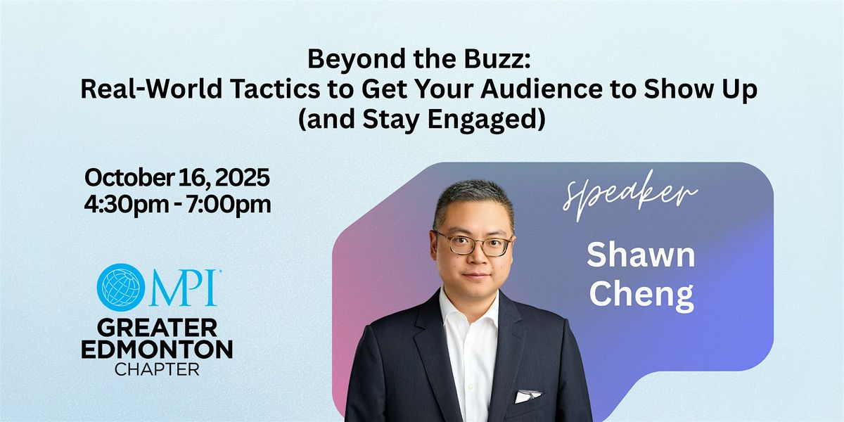 Beyond the Buzz: Real-World Tactics to Get Your Audience to Show Up