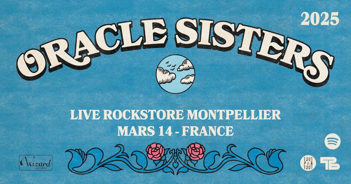 ORACLE SISTERS \u2022 Montpellier \u2022 Rockstore