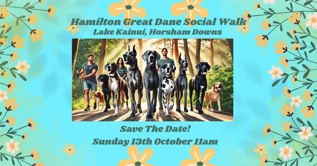 Hamilton Great Dane Social Walk - October