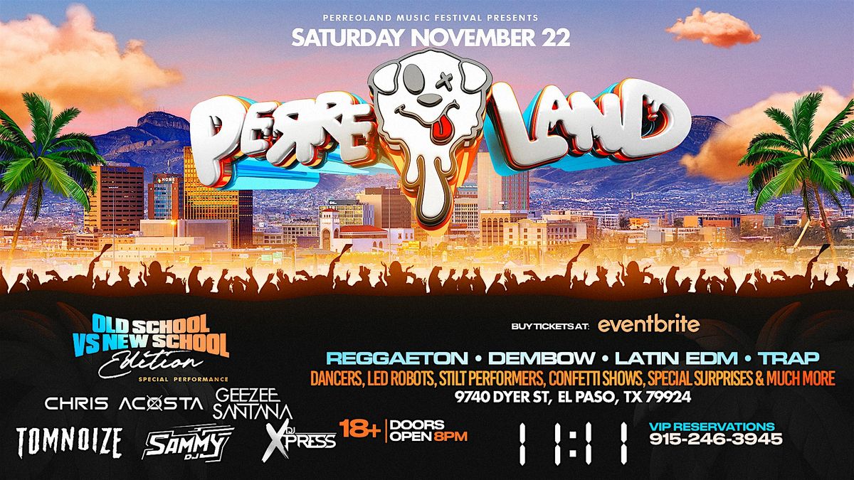PERREOLAND | EL PASO, TX
