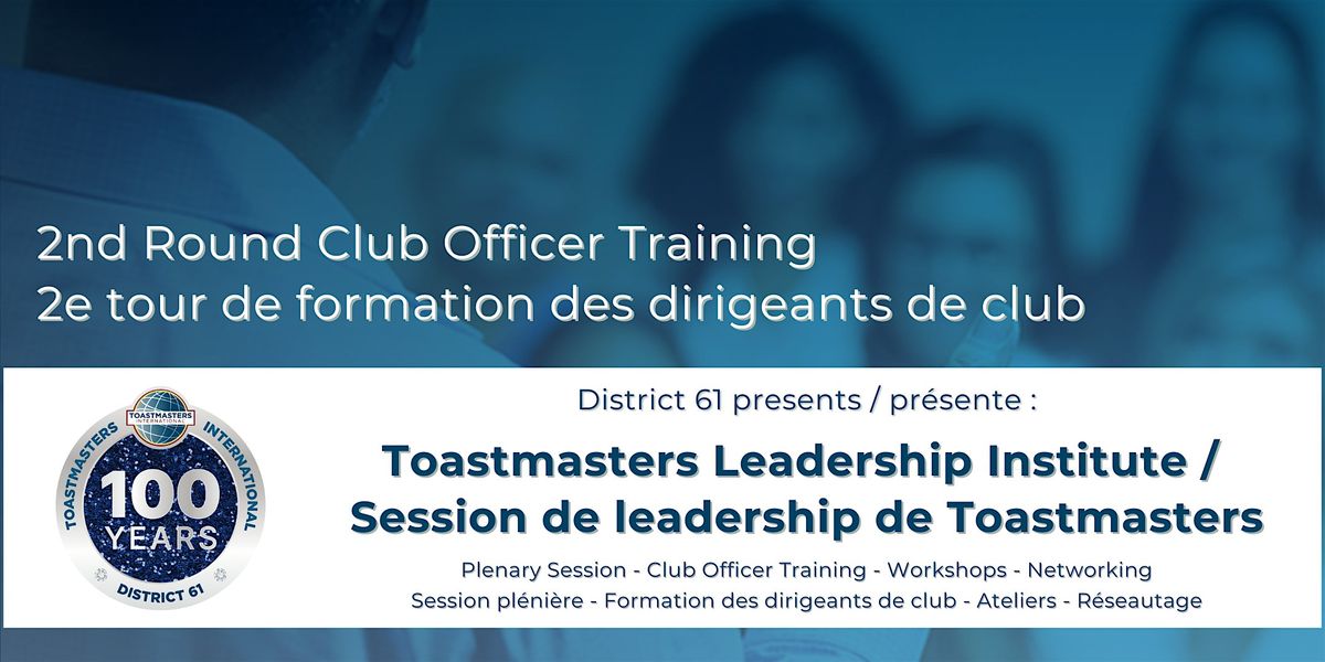 Toastmasters Leadership Institute\/Session de leadership de Toastmasters