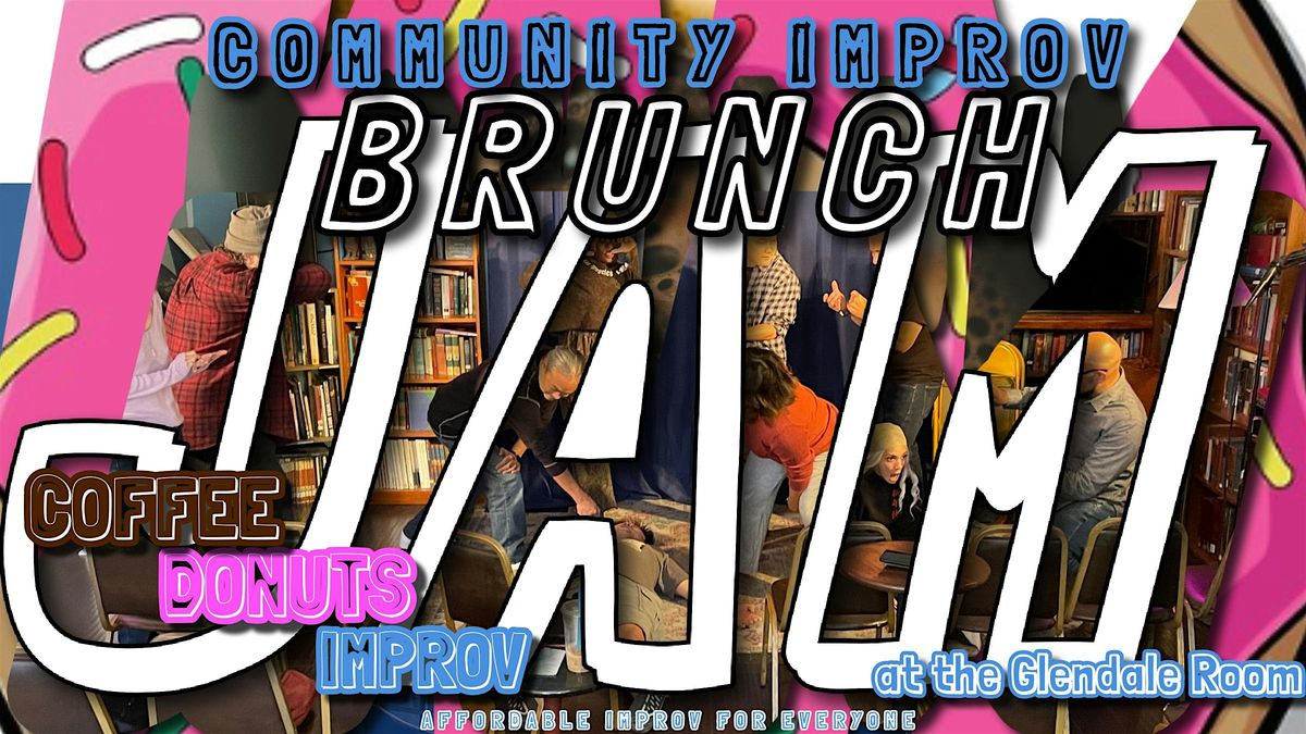 Sunday Brunch IMPROV JAM