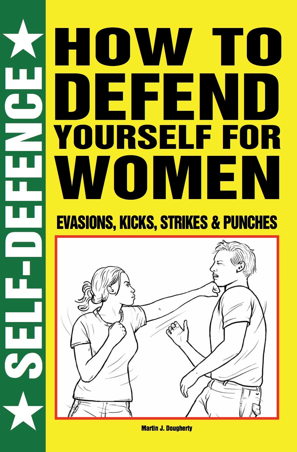 How To Defend Yourself