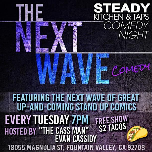 Next Wave Comedy w\/ The Cass Man