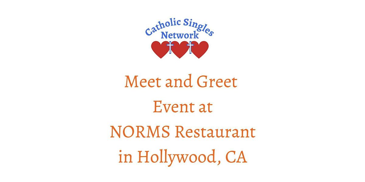 Catholic Singles Network Meet and Greet at Norms in Hollywood, CA