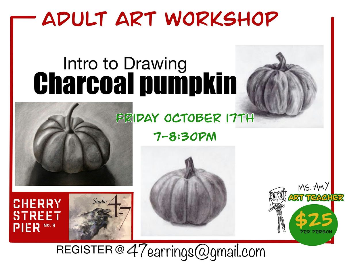 Intro to drawing, charcoal pumpkin