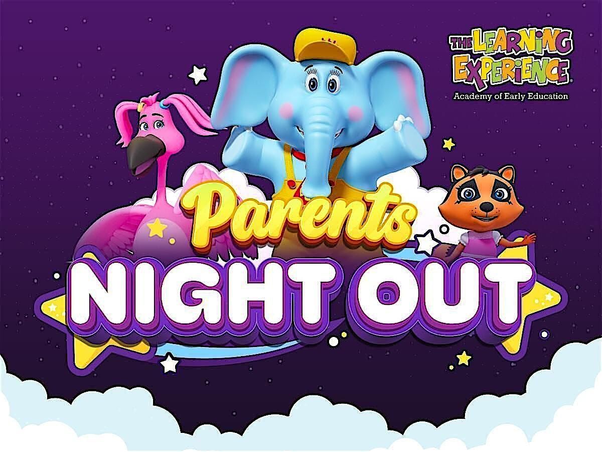 Parents Night Out at The Learning Experience