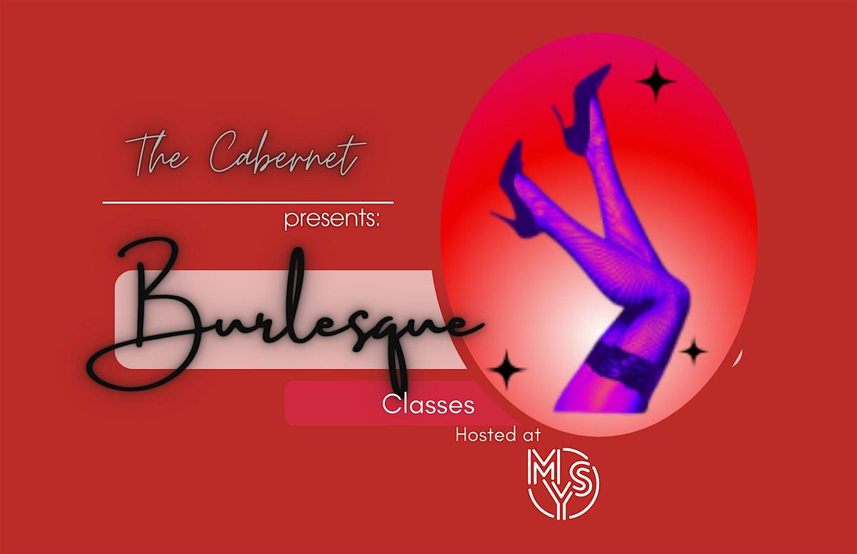 Burlesque Classes with The Cabernet
