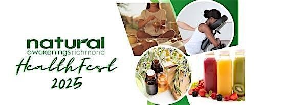 HealthFest 2025 presented by Natural Awakenings Magazine