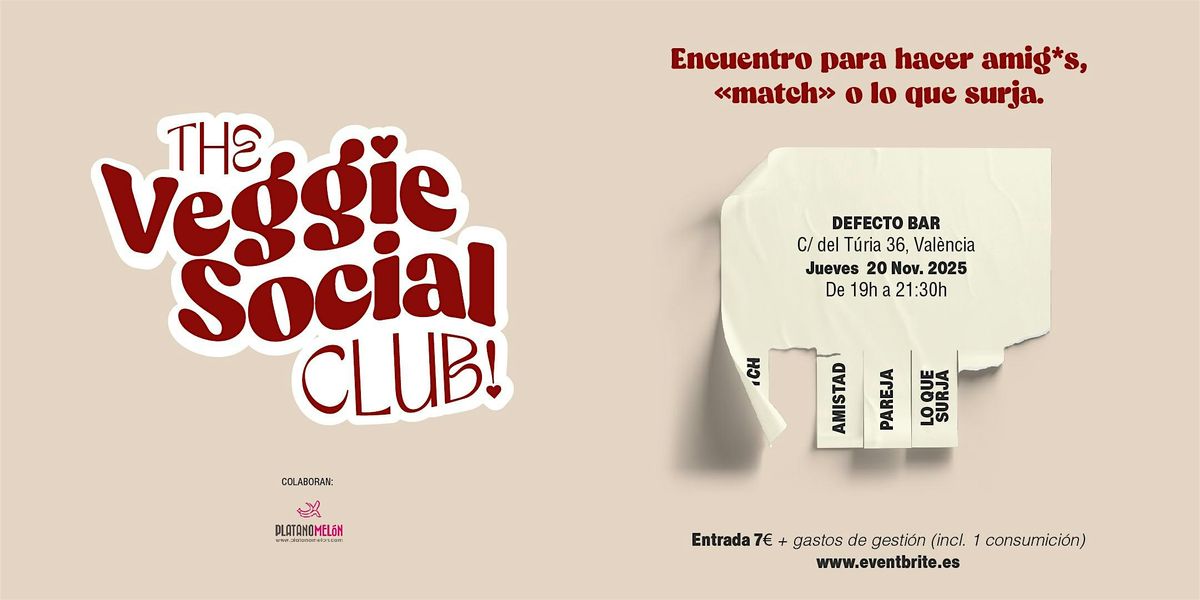 The Veggie Social Club: encuentro para hacer amigos, match o lo que surja