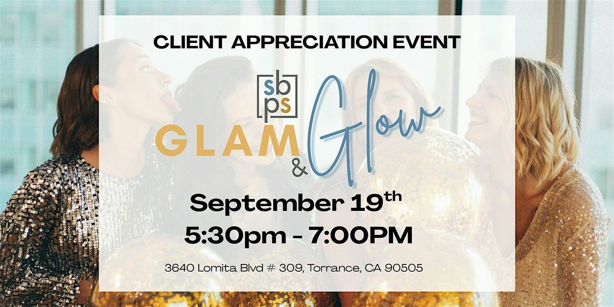 Glam & Glow: South Bay\u2019s Most Exclusive Beauty Event