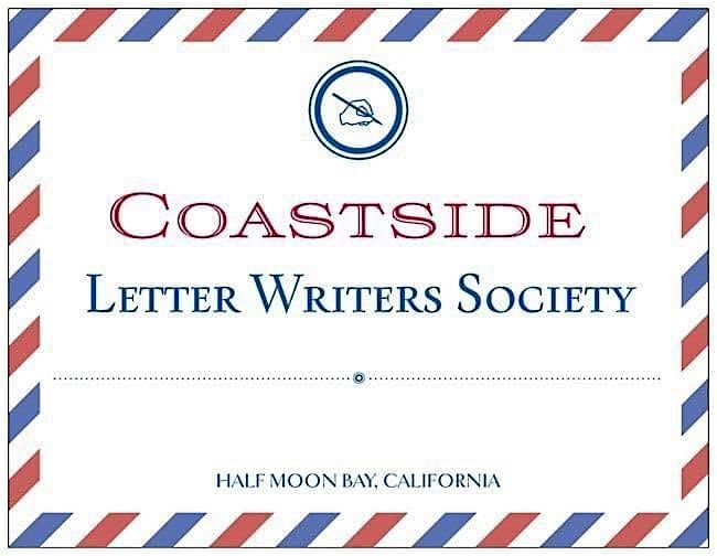 Coastside Letter Writers Society Meeting -- March On!