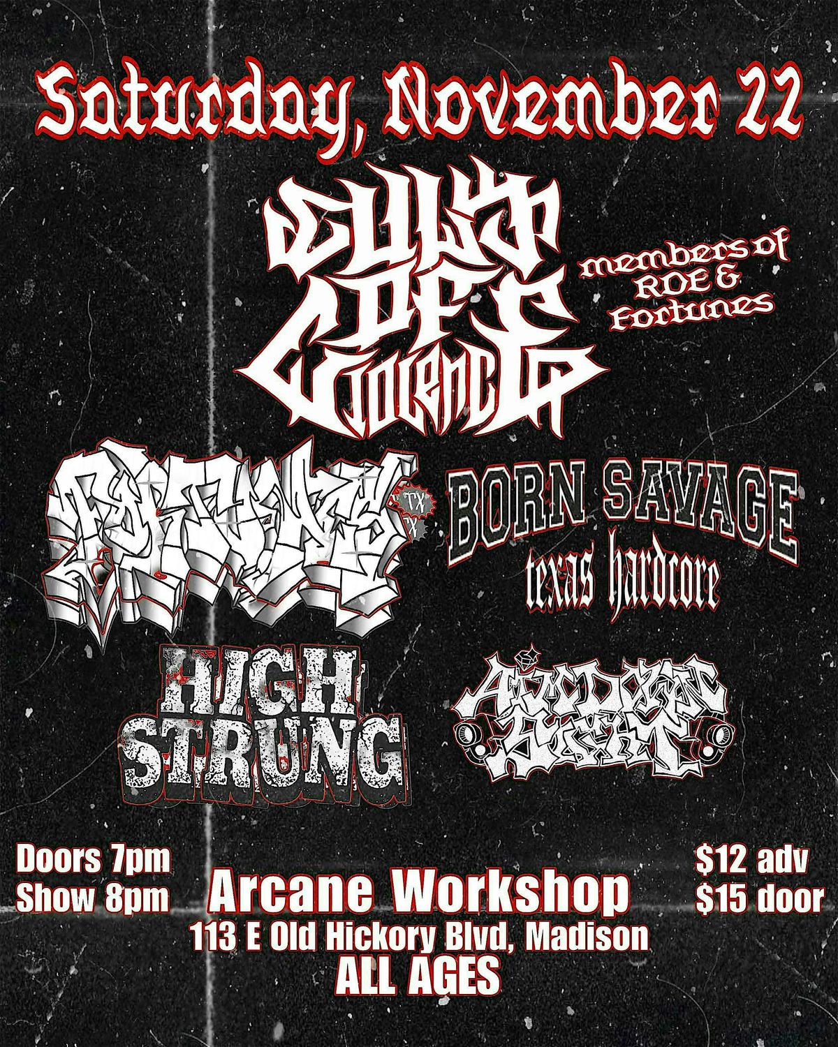 Cult of Violence, Fortunes TX, Born Savage, High Strung, Aim Down Sight