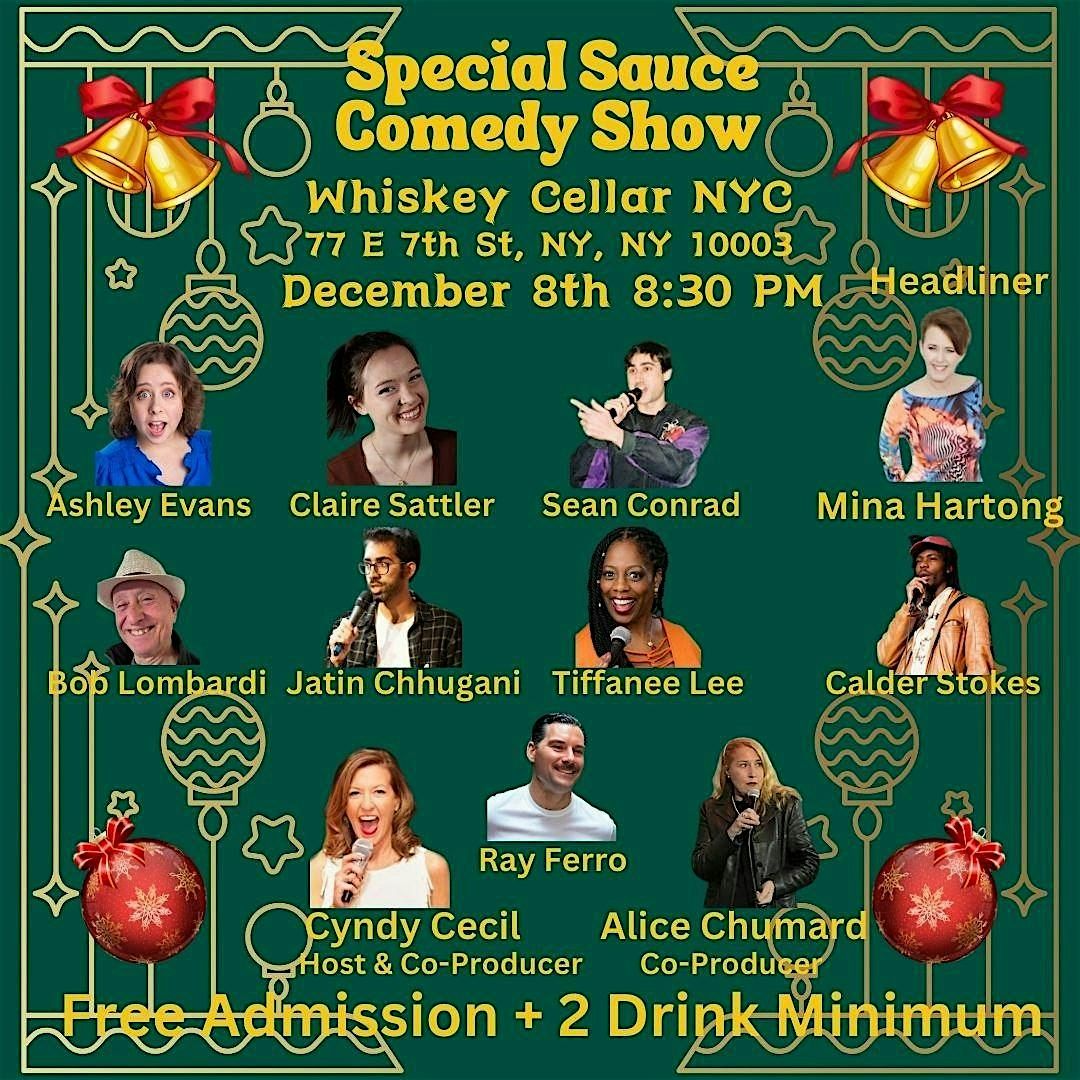 SPECIAL SAUCE  COMEDY SHOW & SING-A-LONG \/ SUN DEC 8 @ 8:15PM