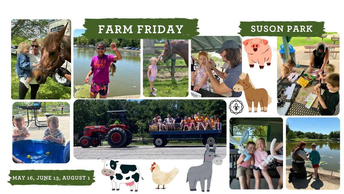 Farm Friday at Suson Park