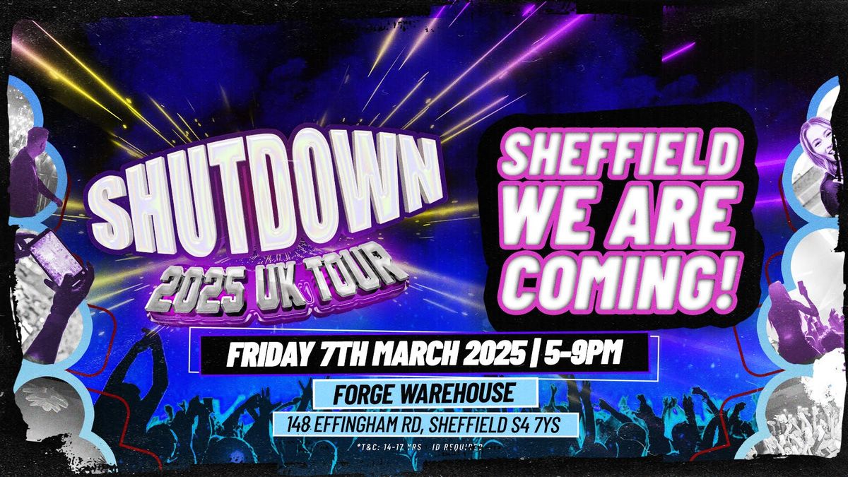 Shutdown UK Tour - Sheffield - 7th March 