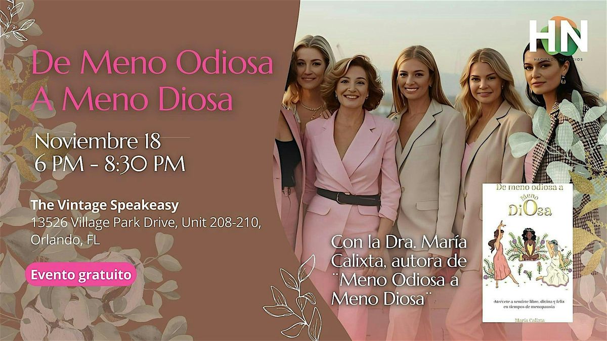 De Meno Odiosa & Meno Diosa: Menopausia  & Autodescubrimiento