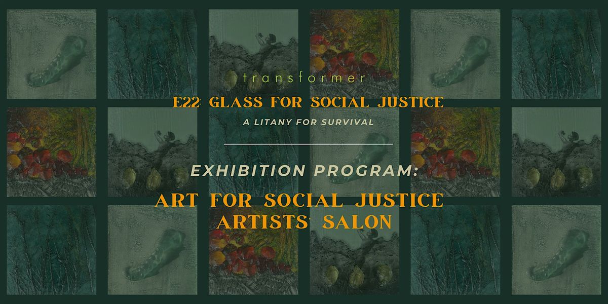 Art for Social Justice Artists Salon