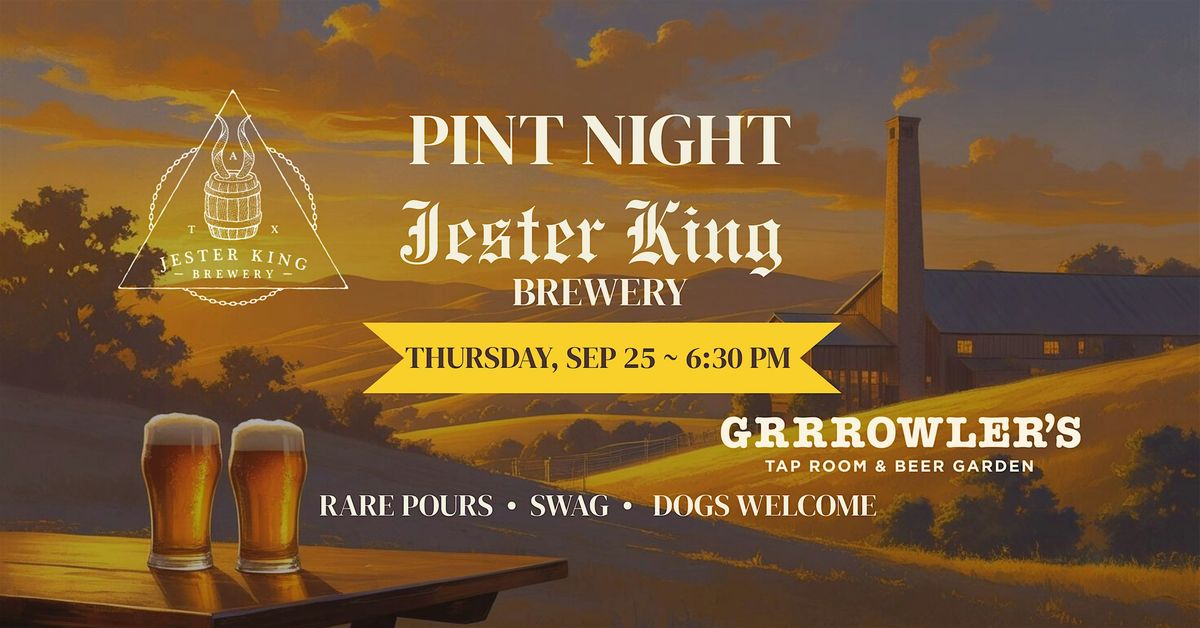 Jester King Brewery @ GRRROWLER'S Pint Night!