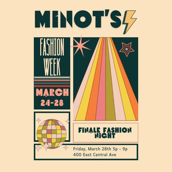 \ud83e\udea9 Minot's Fashion Week