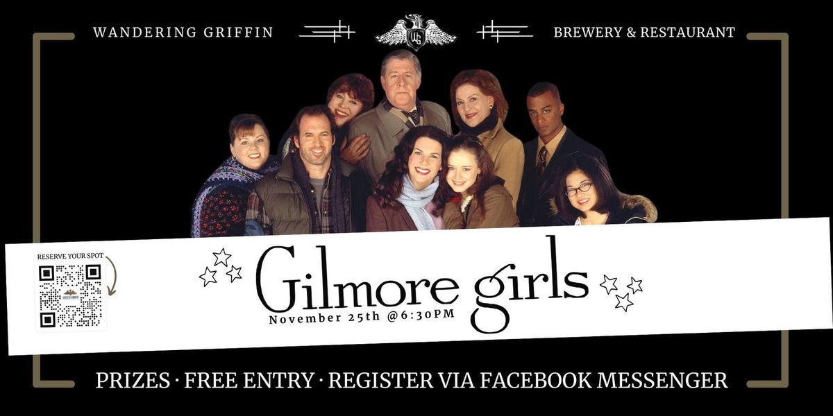 THEMED TRIVIA: Gilmore Girls | The Wandering Griffin