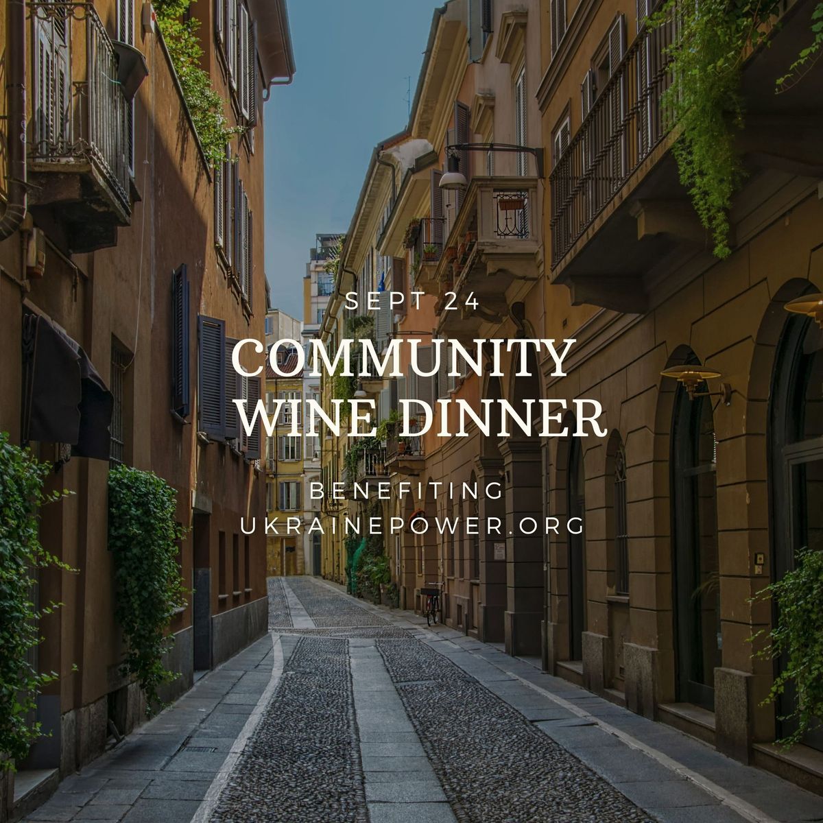 Community Wine Dinner | Benefitting Ukraine Power 9.24.24