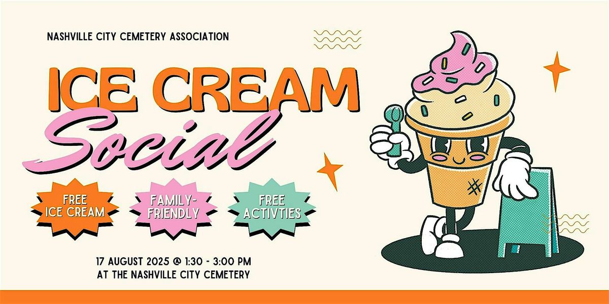 Nashville City Cemetery Association Ice Cream Social