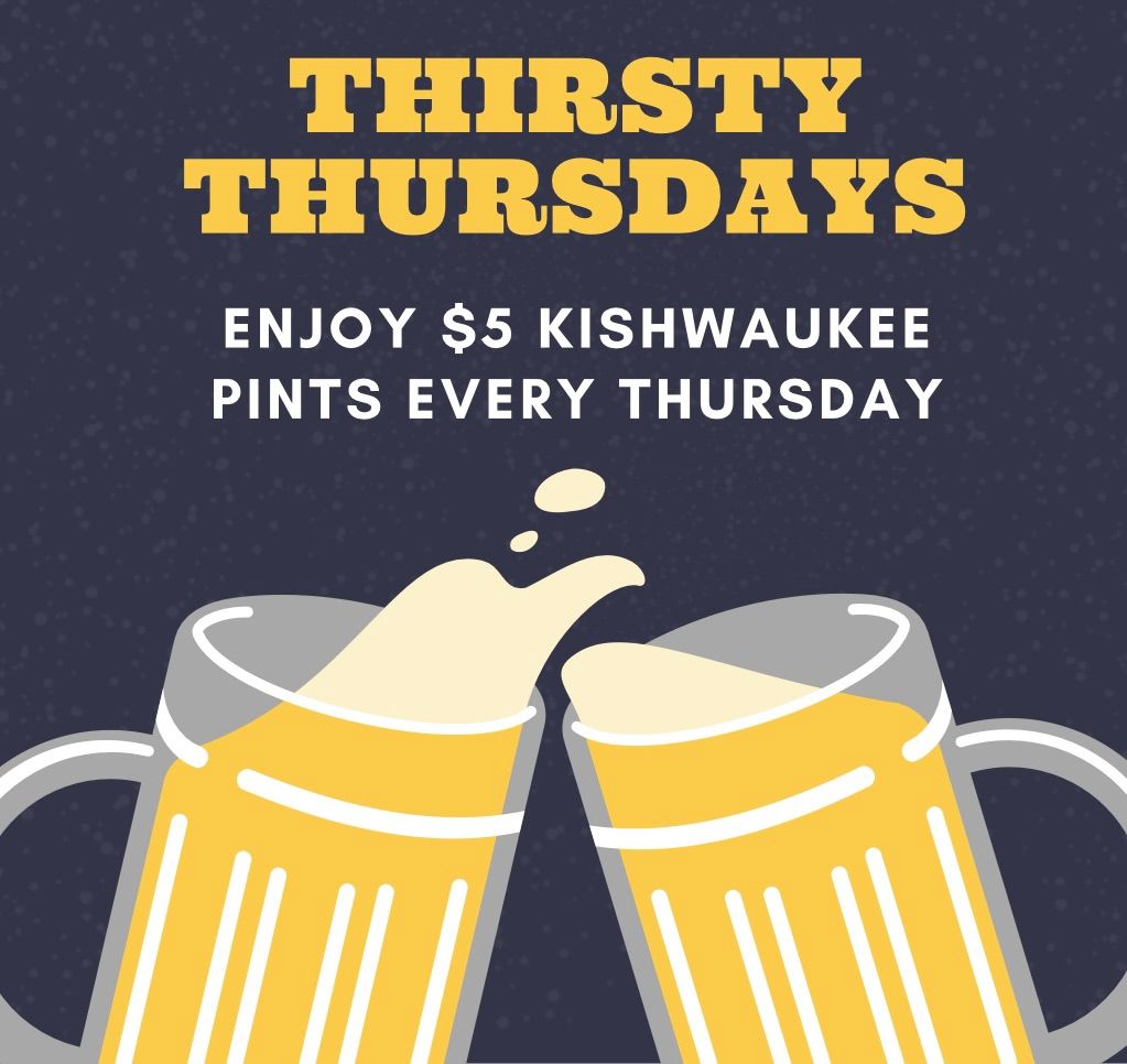 Thirsty Thursdays -$5 Pints All Day