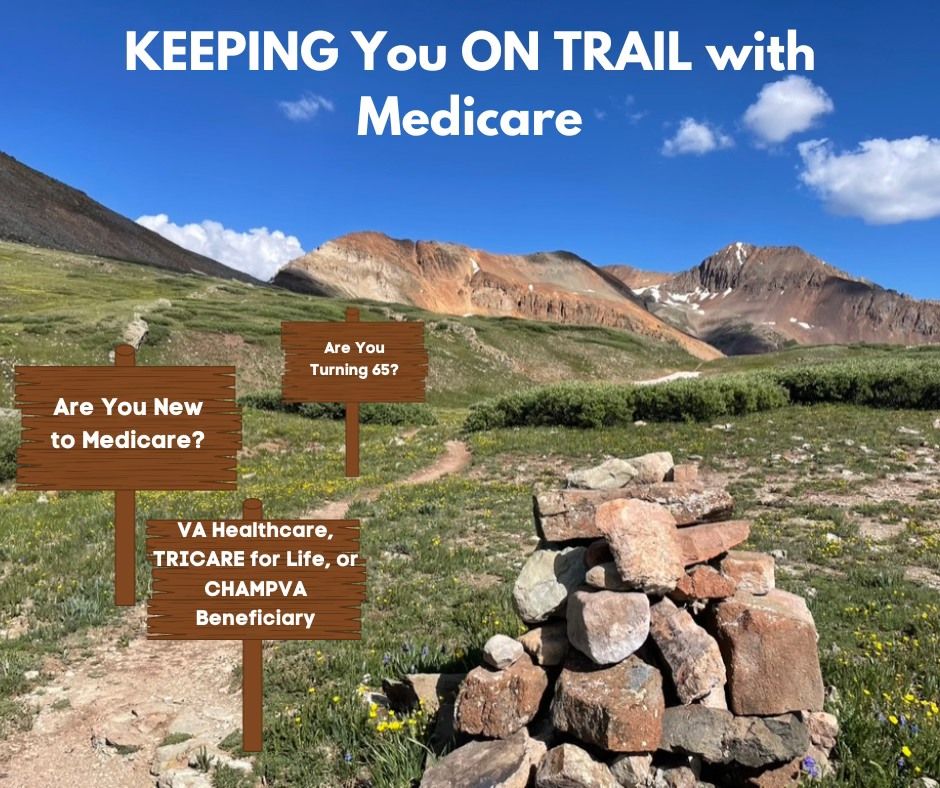 Medicare 101 For VA Healthcare, TRICARE and CHAMPVA Beneficiaries 