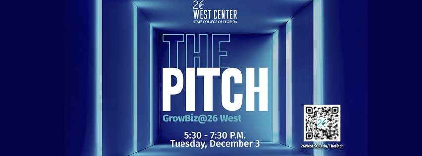 The Pitch - GrowBiz@ 26 West Showcase