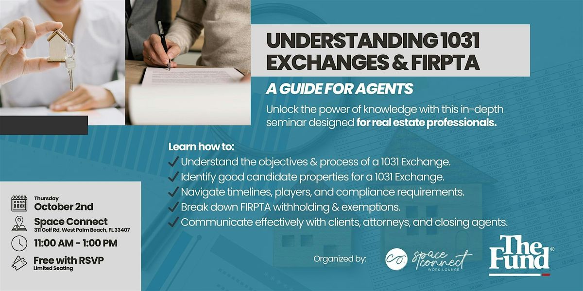 Understanding 1031 Exchanges & FIRPTA: A Guide for Agents