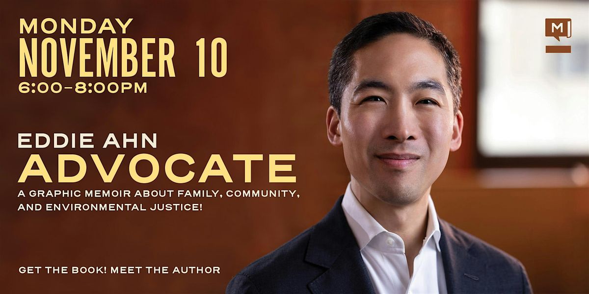 Author Talk: Eddie Ahn with ("Advocate") at MATTER