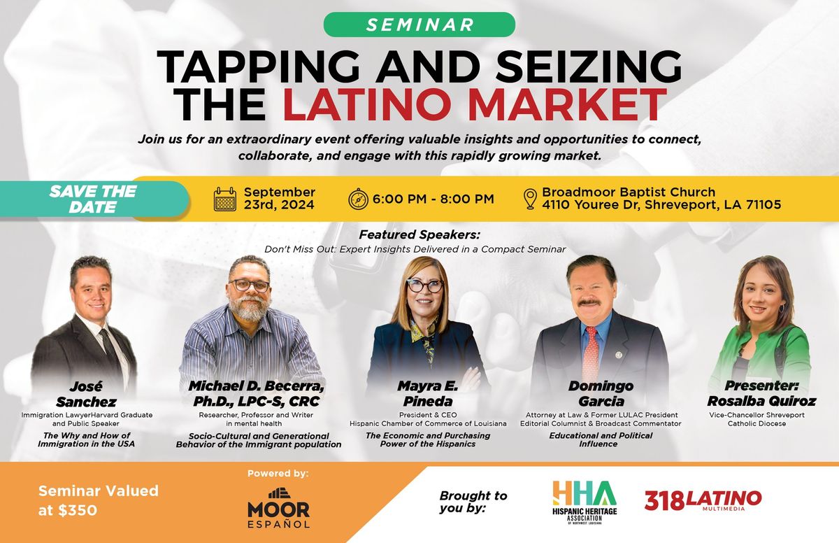 Tapping and Seizing the Latino Market Seminar 