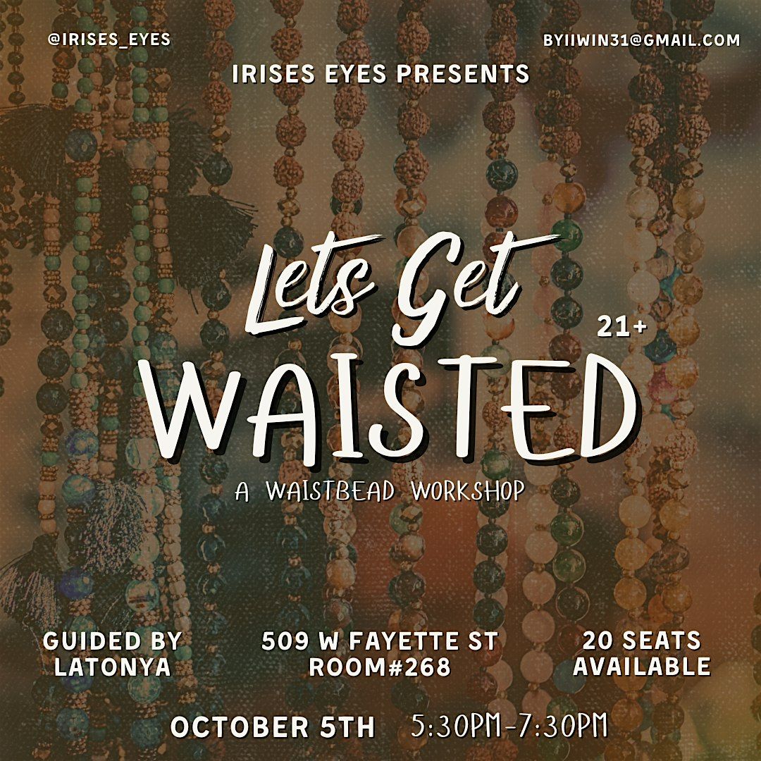 Lets Get Waisted