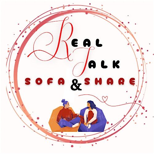 REAL TALK SOFA AND SHARE