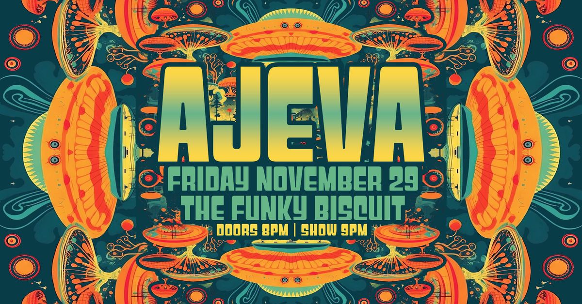 Ajeva at The Funky Biscuit 