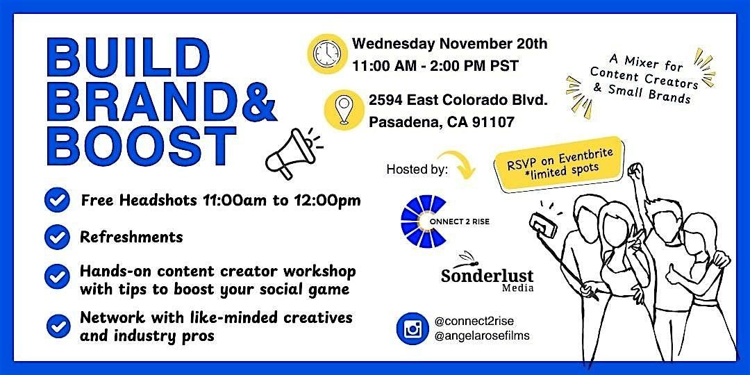 Build, Brand & Boost: A Content Creators Mixer