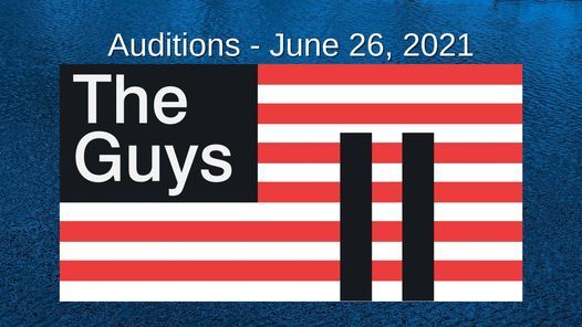The Guys Auditions