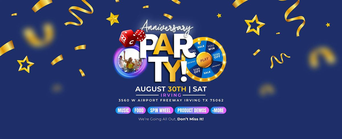 Anniversary Party in Irving!