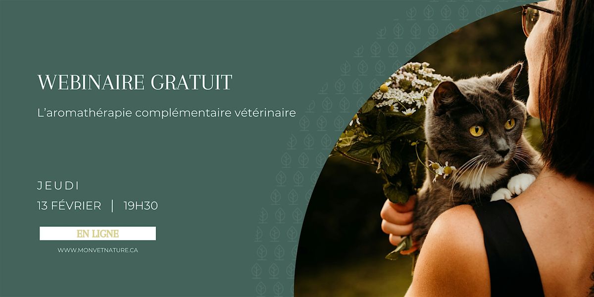 Webinaire gratuit sur l'aromath\u00e9rapie compl\u00e9mentaire v\u00e9t\u00e9rinaire